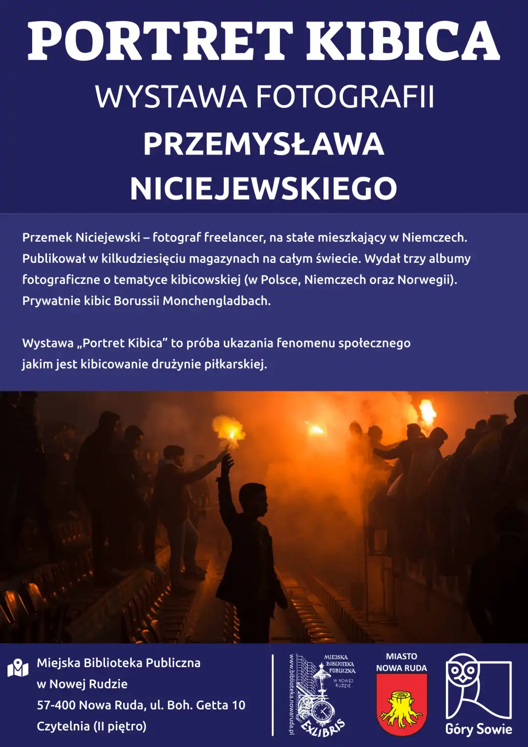 Plakat zapraszający na wystawę fotografii Przemysława Niciejewskiego. - powiększenie