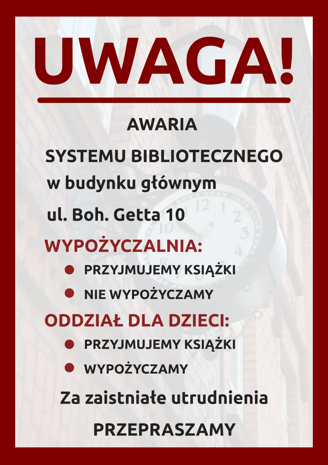 Plakat informujący o awarii systemu bibliotecznego w budynku głównym MBP. - powiększenie
