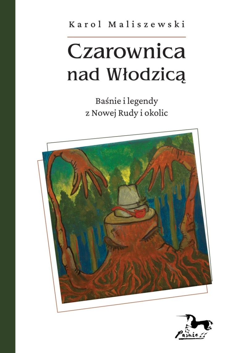 Okładka książki Karola Maliszewskiego Czarownica nad Włodzicą